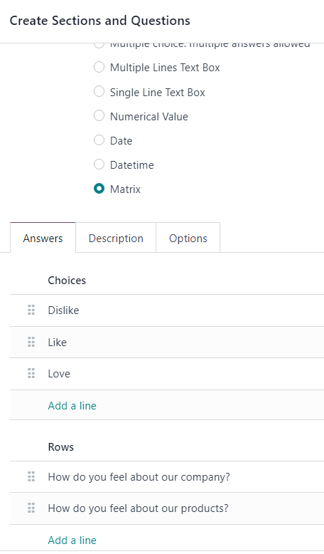 Atsakymų skirtukas su pasirinktu matricos klausimo tipu Odoo apklausose.